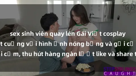 sex sinh viên quay lén Gái Việt cosplay sexy khiến fan phát cuồng với hình ảnh nóng bỏng và gợi cảm, thu hút hàng ngàn lượt like và share trên mạng xã hội.