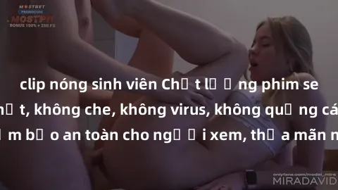 clip nóng sinh viên Chất lượng phim sex cập nhật mới nhất, không che, không virus, không quảng cáo, đảm bảo an toàn cho người xem, thỏa mãn nhu cầu tình dục của bạn.