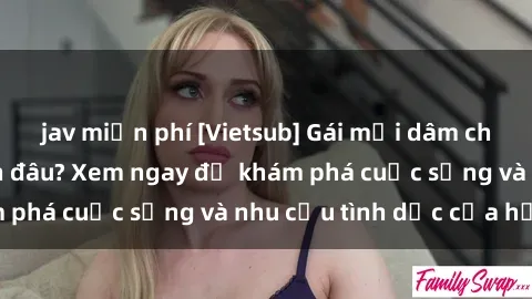 jav miễn phí [Vietsub] Gái mại dâm châu Á hấp dẫn đến đâu? Xem ngay để khám phá cuộc sống và nhu cầu tình dục của họ!