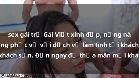 sex gái trẻ Gái Việt xinh đẹp, nồng nàn tình cảm, sẵn sàng phục vụ với dịch vụ làm tình tại khách sạn. Đến ngay để thỏa mãn mọi khao khát của bạn!